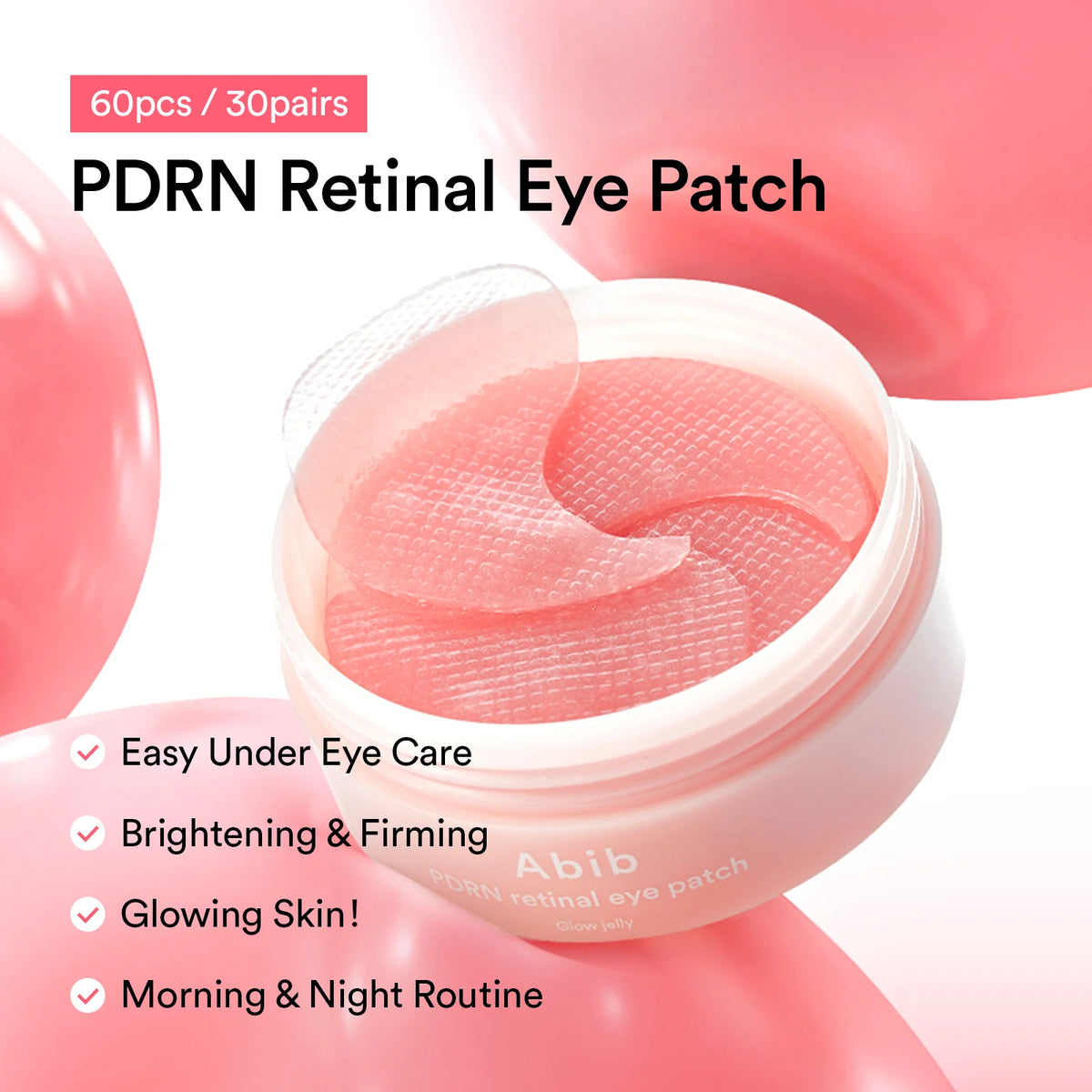 Abib - PDRN retinal eye patch Glow jelly 60 pcs